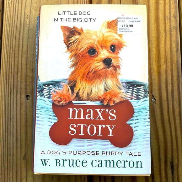 W. Bruce Cameron Max Molly Shelby Stories and A Dog’s Courage Softcover Books - Picture 2 of 6